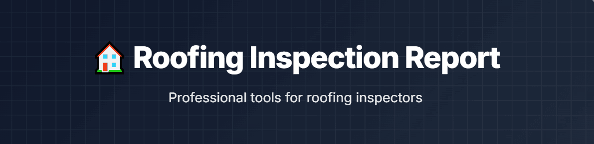 Simple Roof Inspection App – Generate Professional Reports Instantly